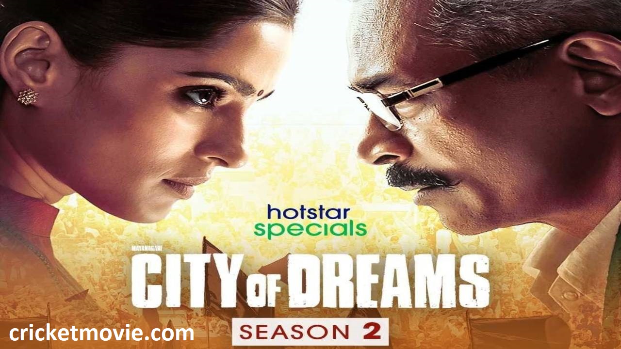 City of Dreams Season 2 Review-cricketmovie.com