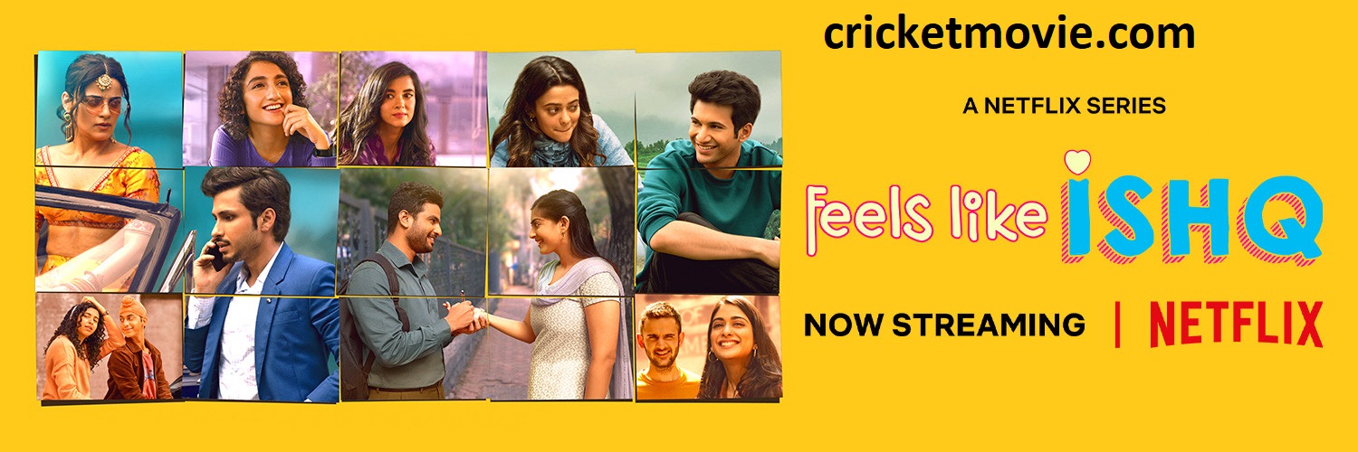 Feels Like Ishq Review-cricketmovie.com