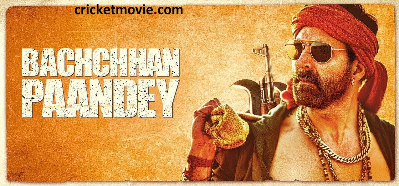 Bachchhan Paandey Review-cricketmovie.com